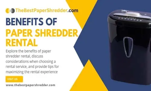 Benefits-of-Paper-Shredder-Rental